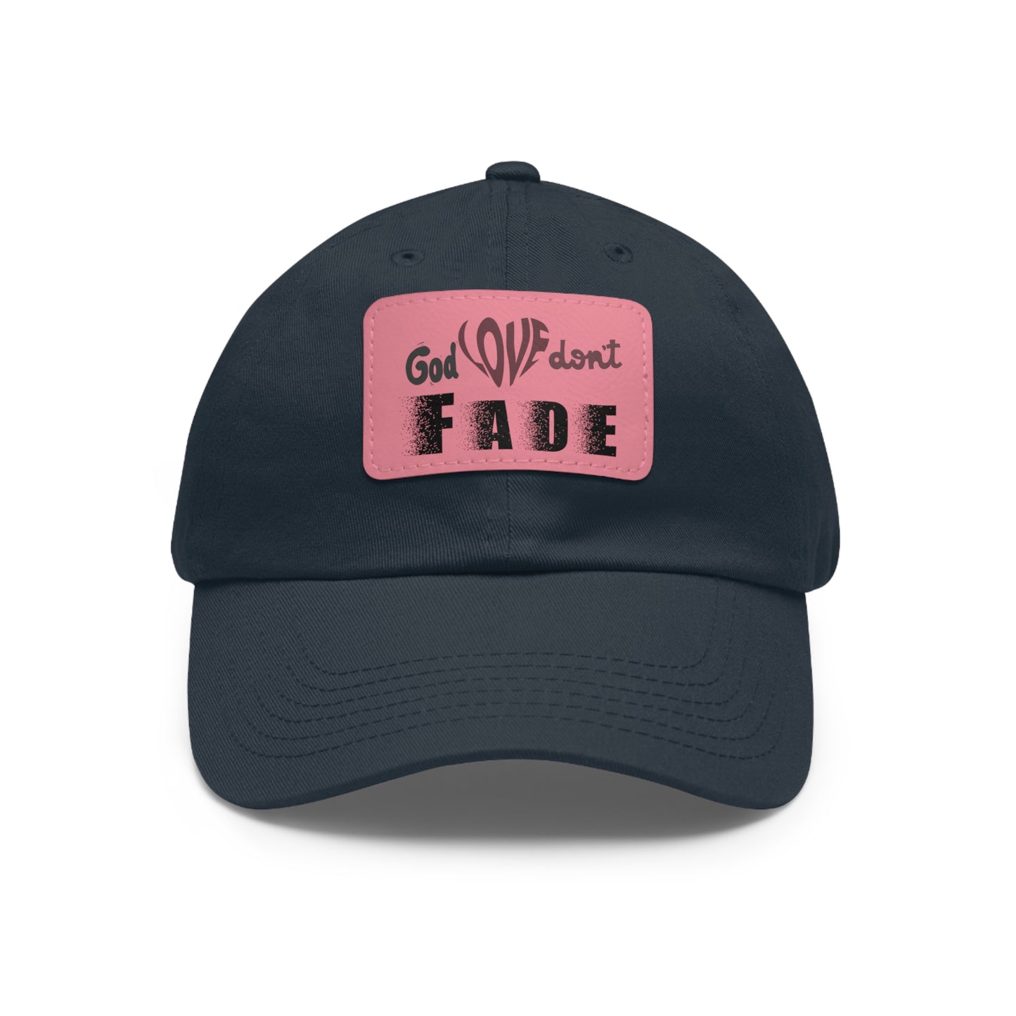 God Love Don't Fade Hat