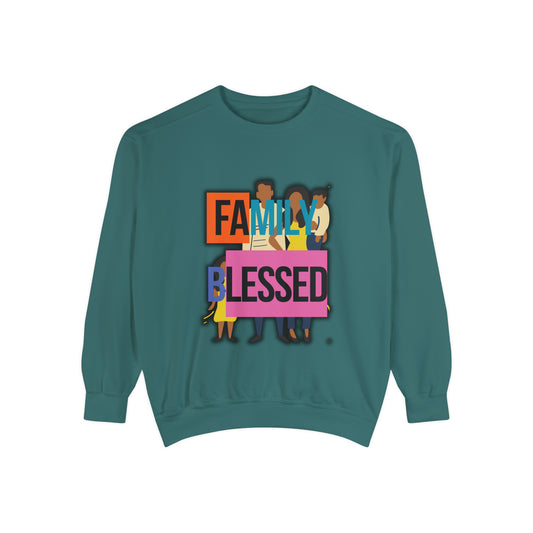 Family Blessed Unisex Garment-Dyed Sweatshirt
