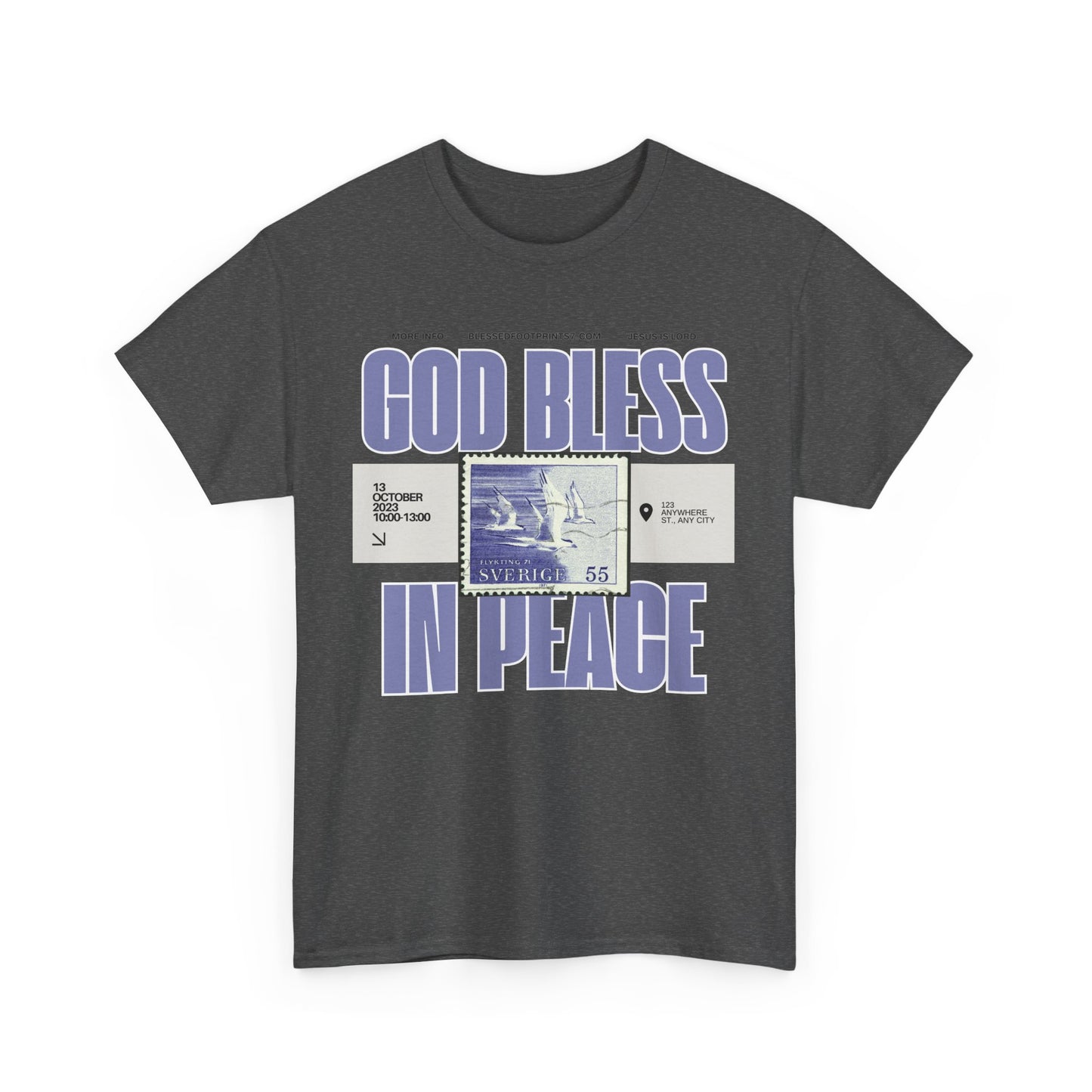 God Bless in Peace  Cotton Tee