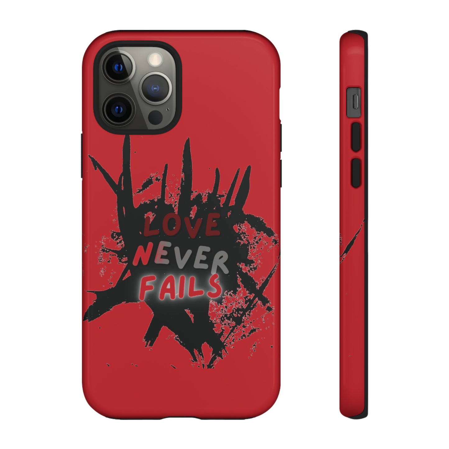 Love Never Fails Red Tough Cases