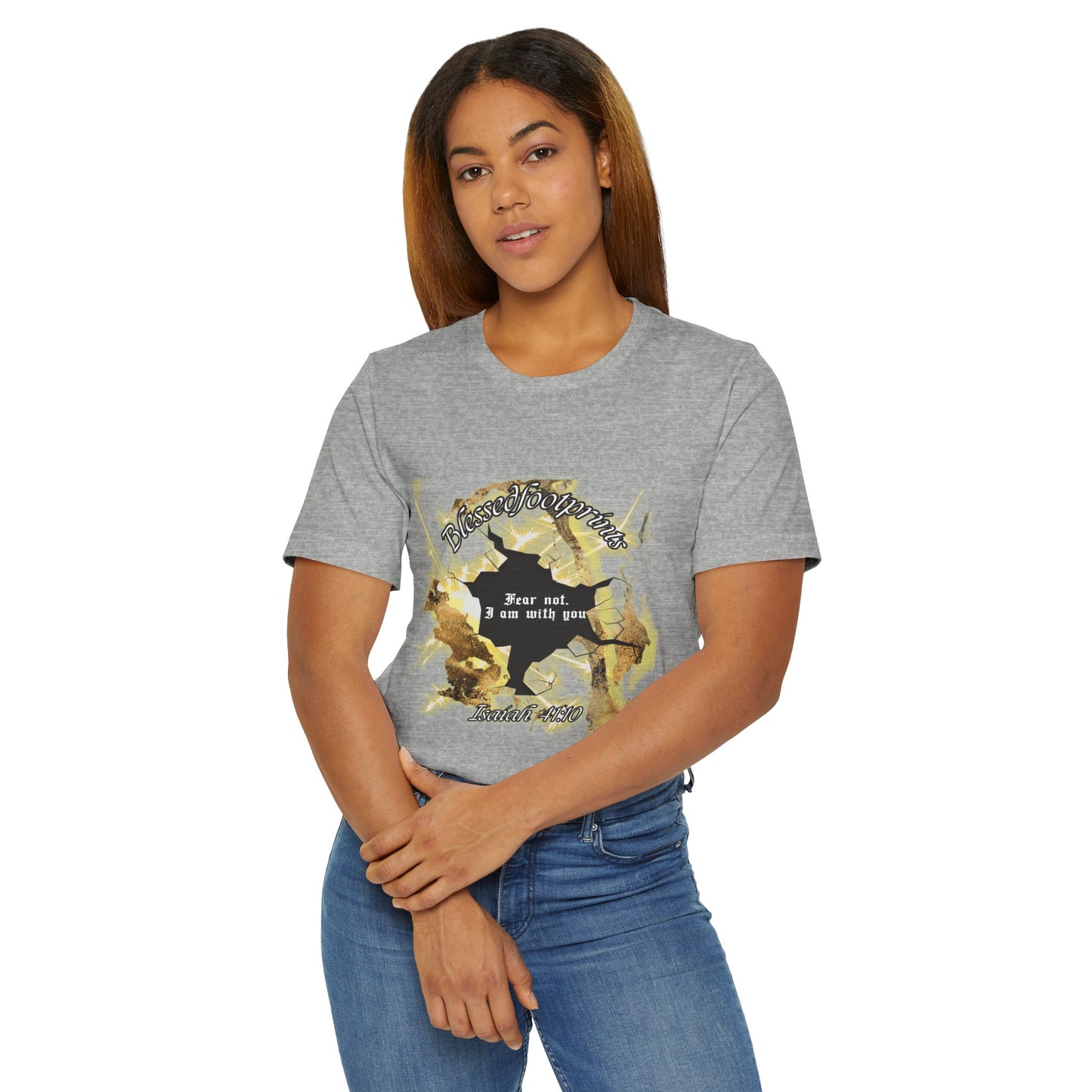 Isaiah 41:10 "Fear Not, I Am With You" Tee - Blessed Footprints Collection