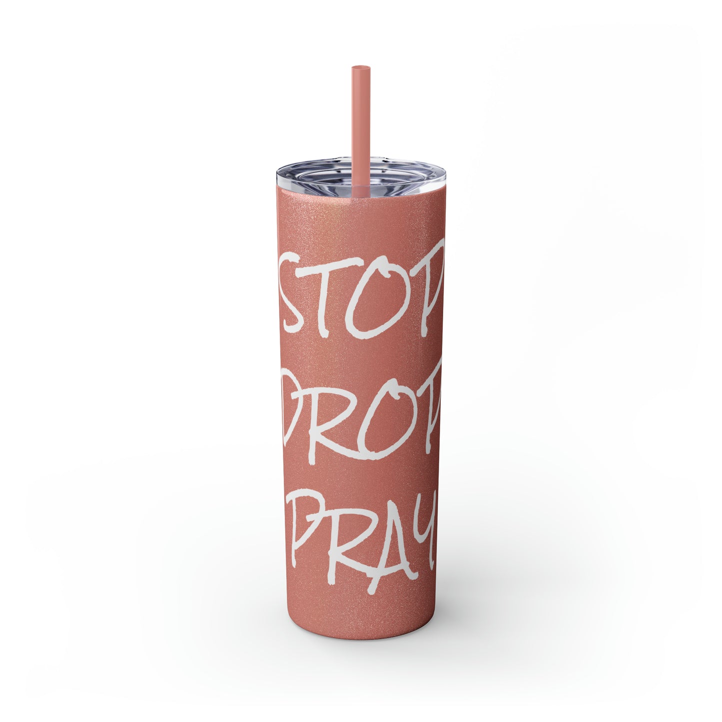 Stop Drop Pray Skinny Tumbler with Straw, 20oz