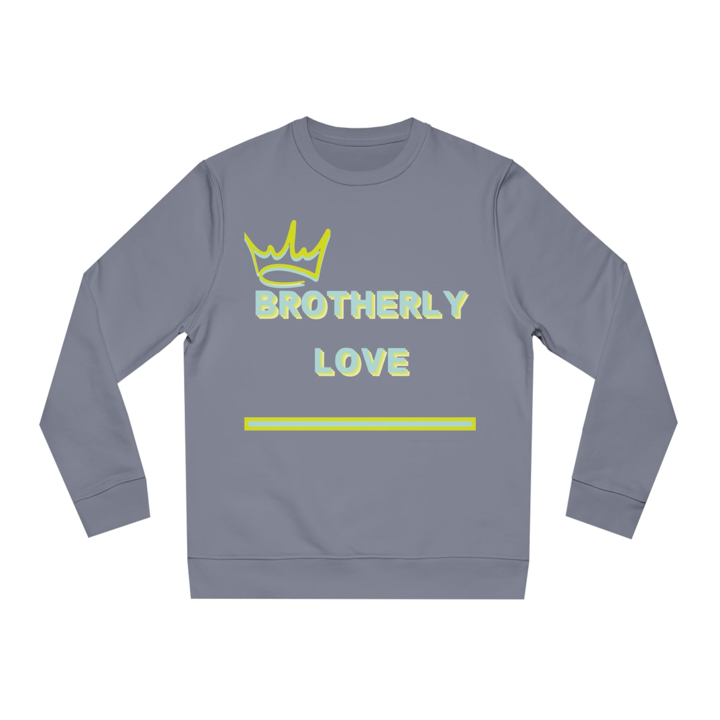 Brotherly Love Unisex Changer Sweatshirt