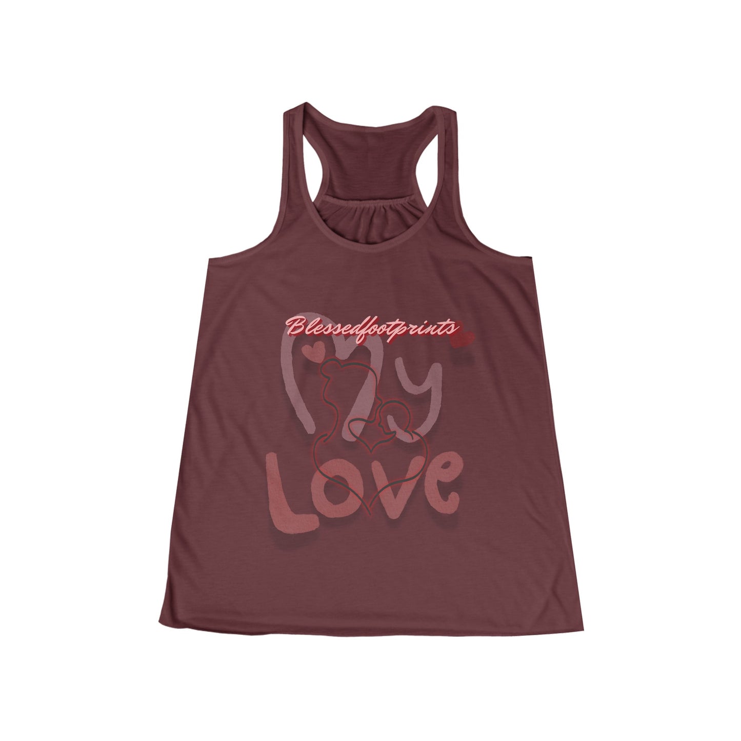 My Love Women's Flowy Racerback Tank - BlessedFootprints Collection