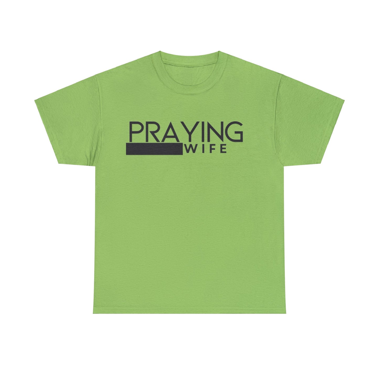 Praying Wife Unisex Heavy Cotton Tee