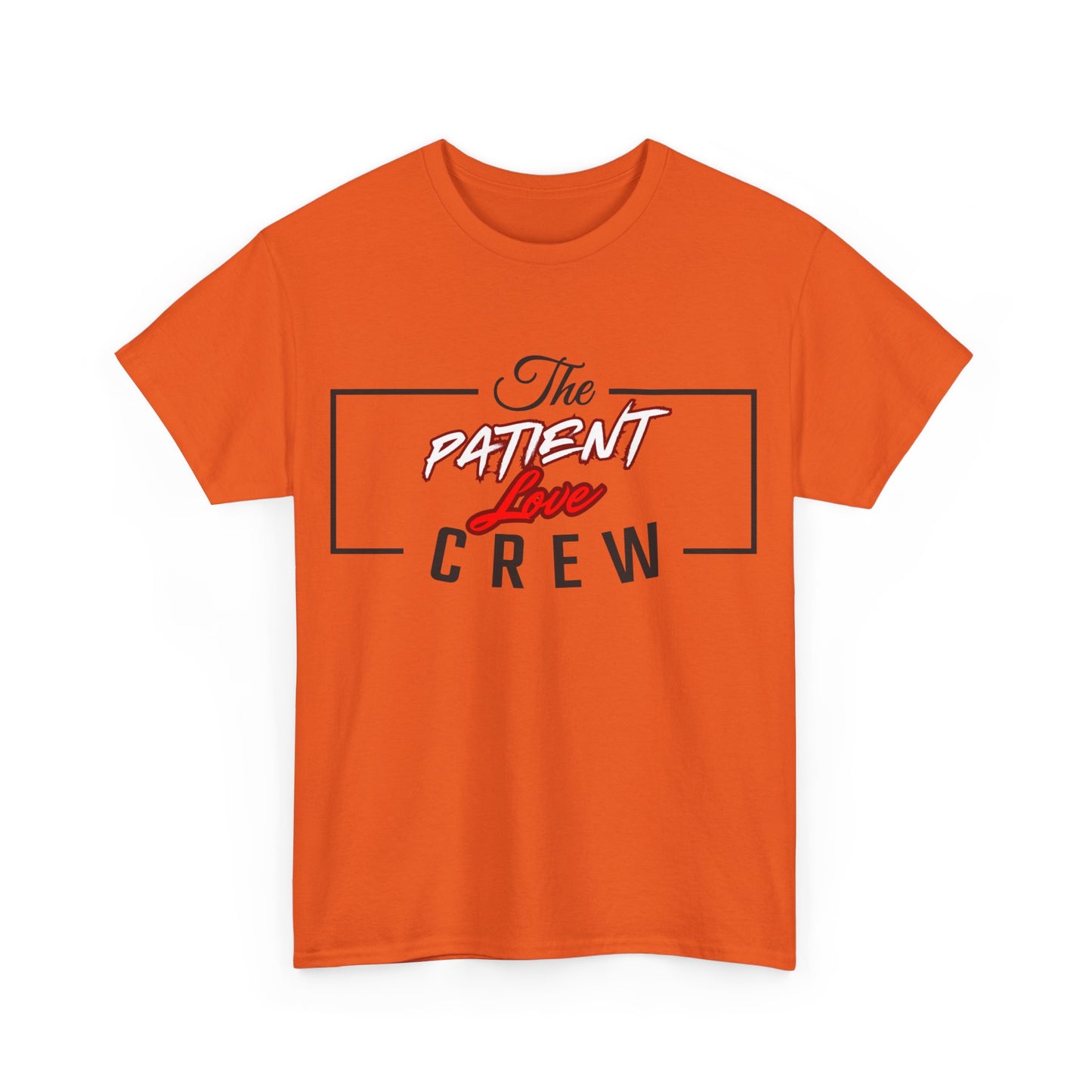 The Patient Love Crew Unisex Heavy Cotton Tee