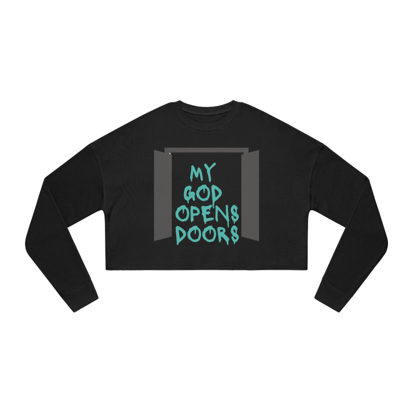 God Opens Doors Women's Cropped Sweatshirt