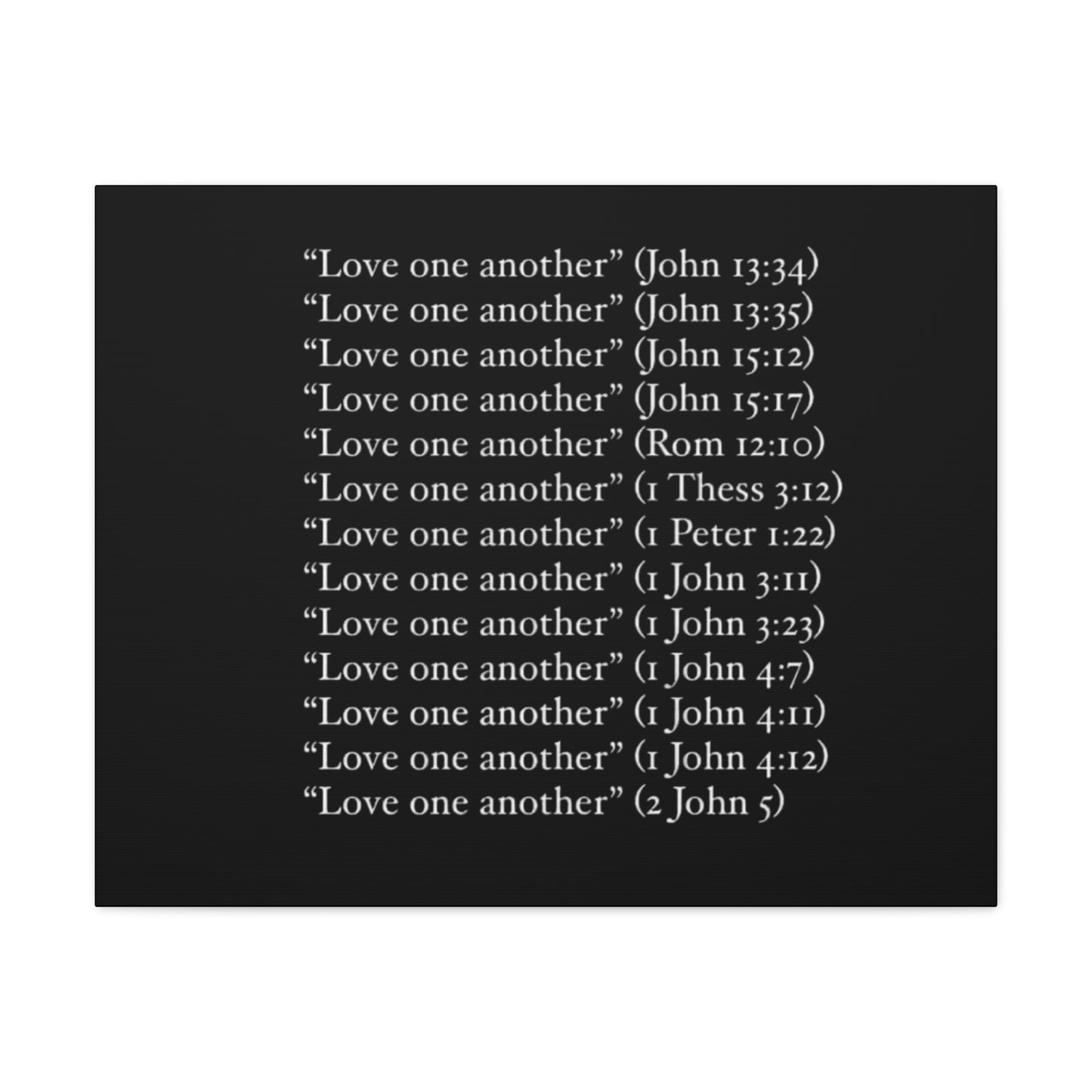 Love One Another Canvas Gallery Wraps