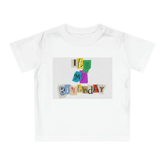 It's My Birthday Baby T-Shirt