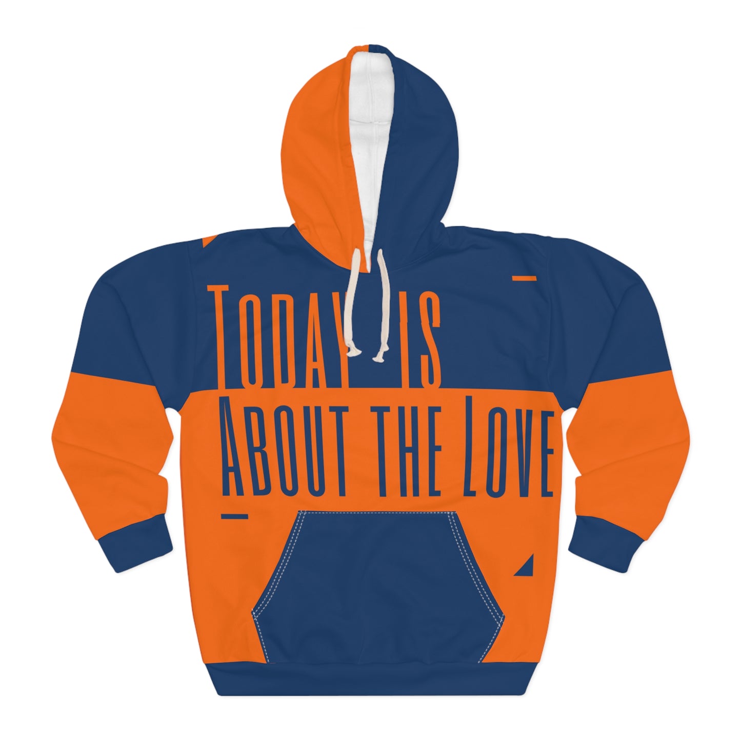 Today is About The Love Unisex Pullover Hoodie