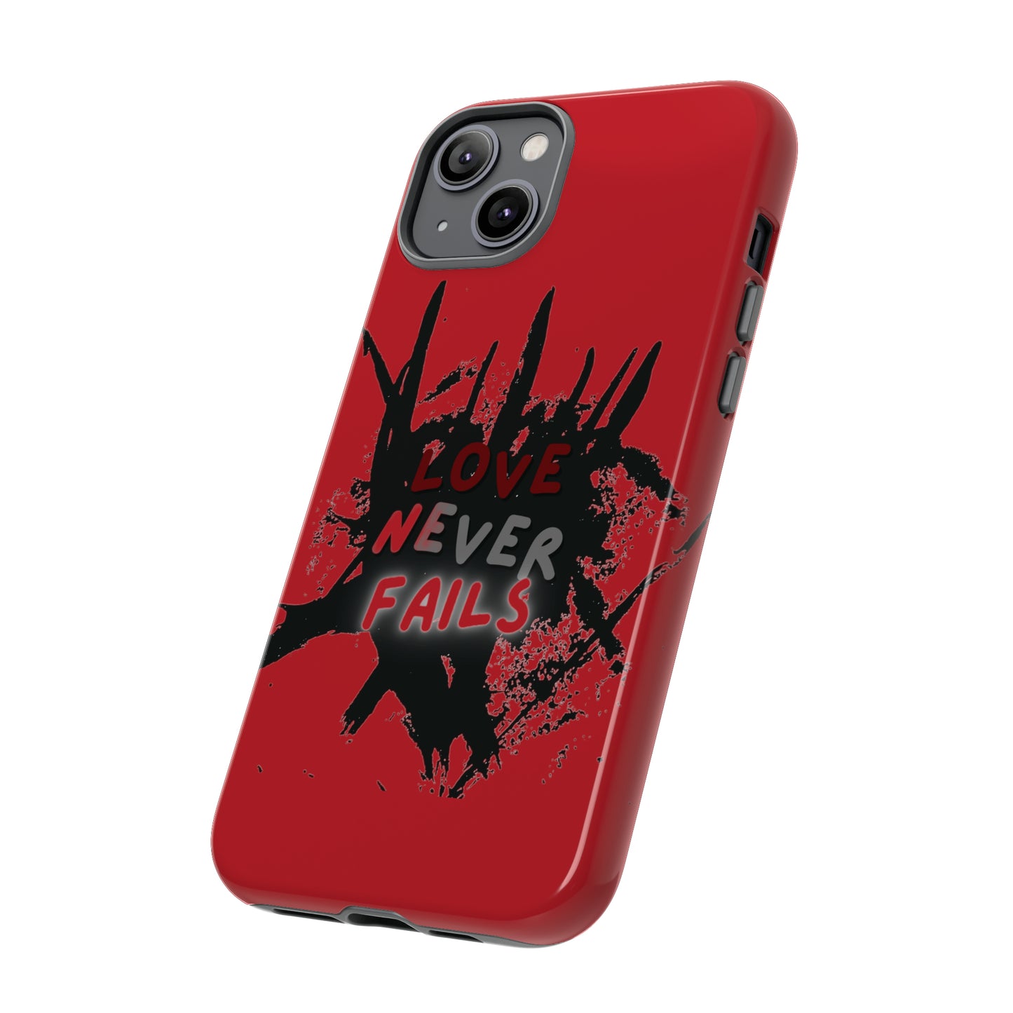 Love Never Fails Red Tough Cases