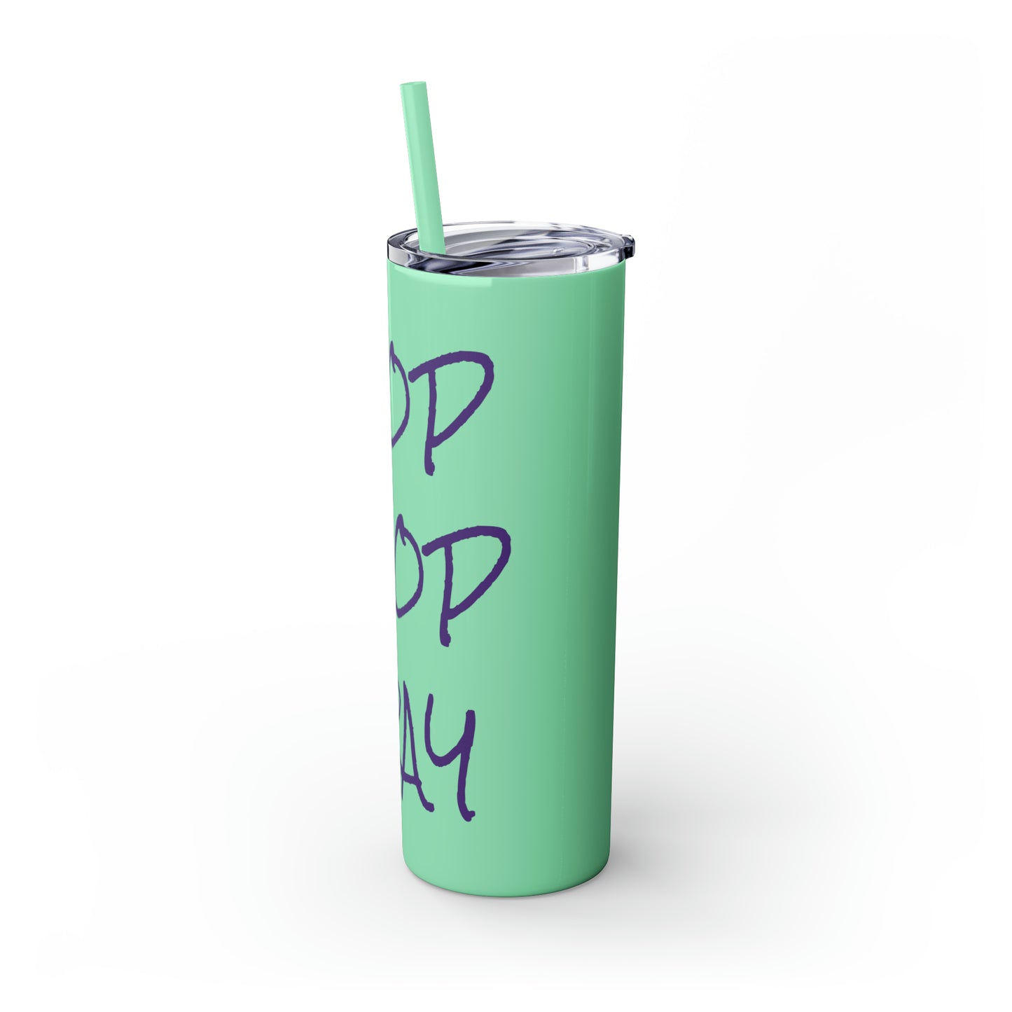 Stop Drop Pray Skinny Tumbler with Straw, 20oz