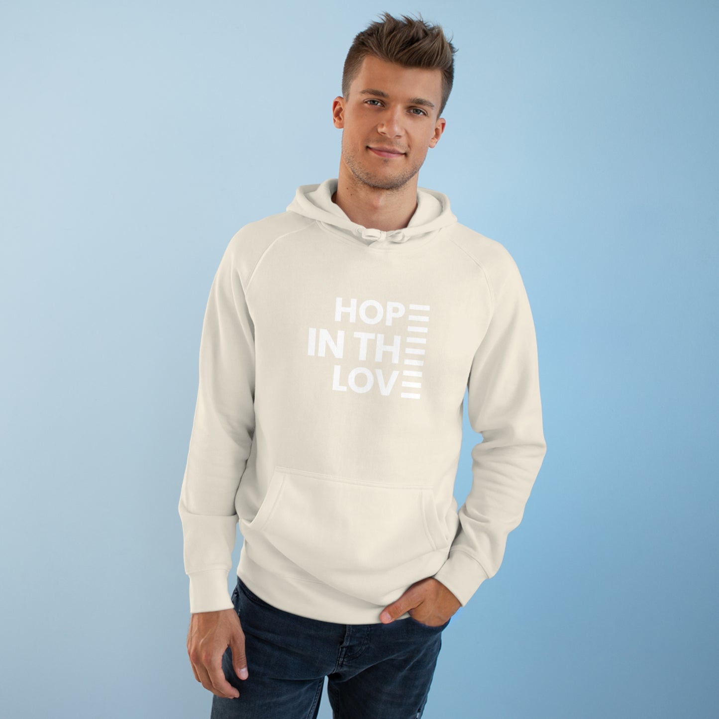 Hope In The Love Unisex Supply Hoodie