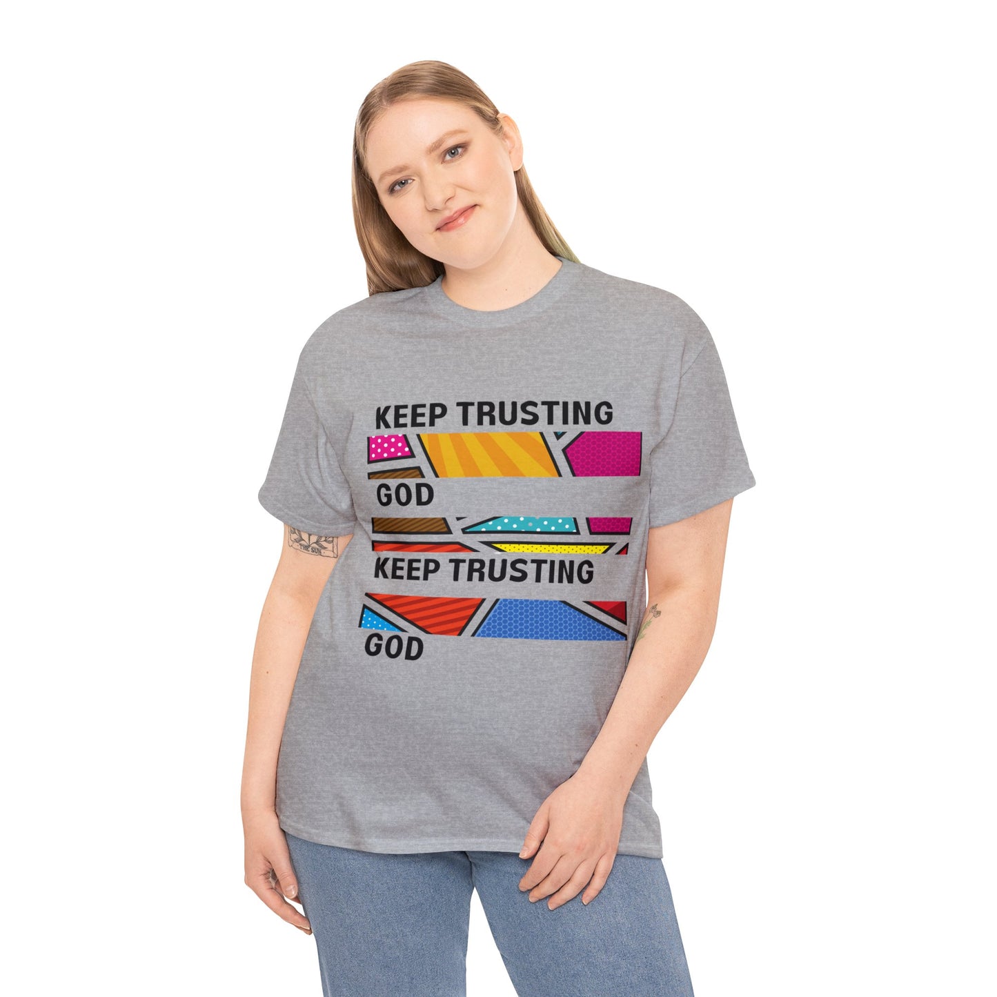 Keep Trusting God V3 Unisex Heavy Cotton Tee