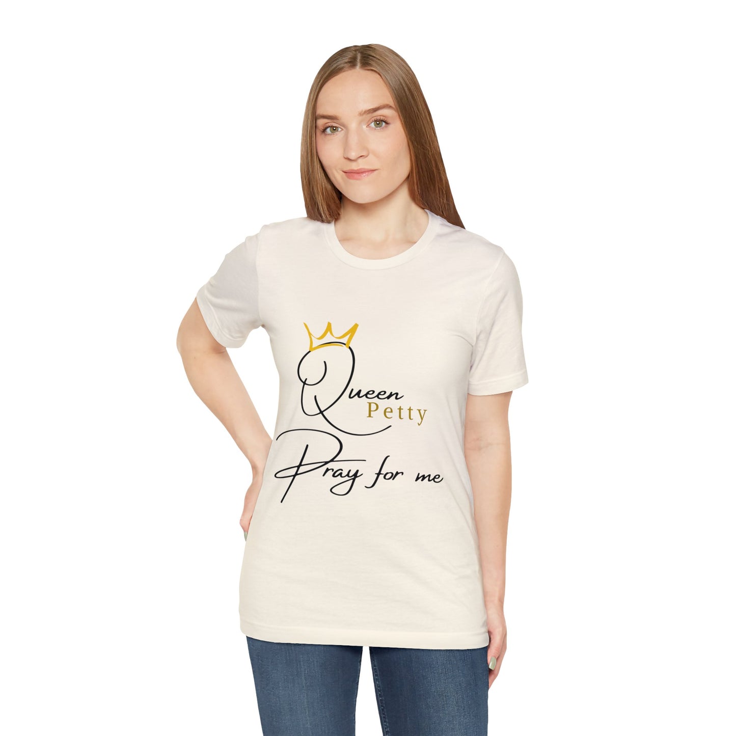 Pray for Queen Petty Unisex Jersey Short Sleeve Tee