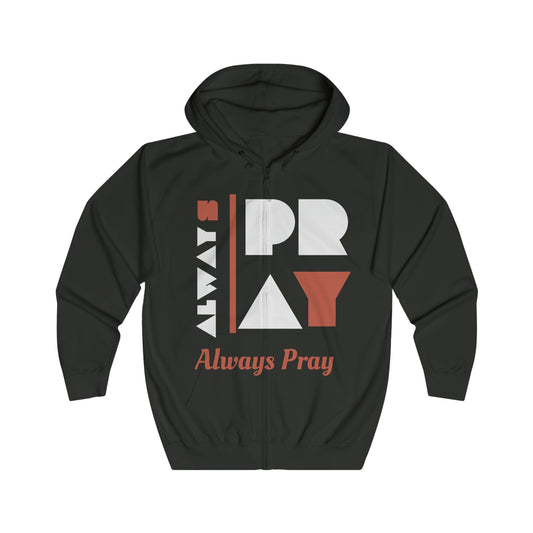 Always Pray Unisex Full Zip Black Essential Hoodie - Comfortable Prayer Apparel for Men and Women