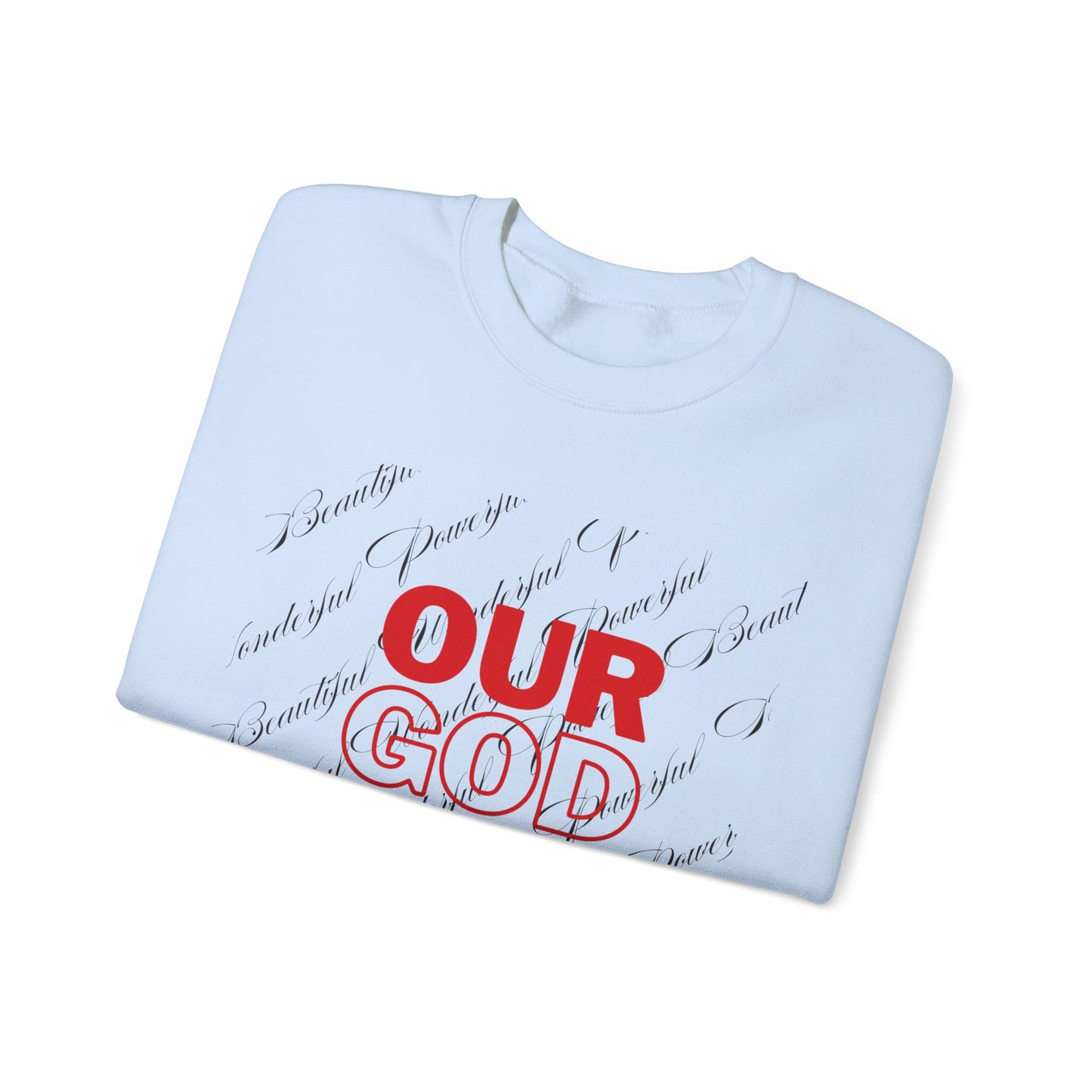 Our God Is Unisex Heavy Blend™ Crewneck Sweatshirt