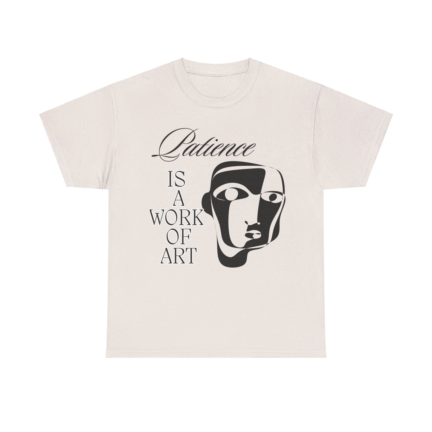 Heavy Cotton Tee with Abstract Face Drawing - "Patience is a Work of Art"