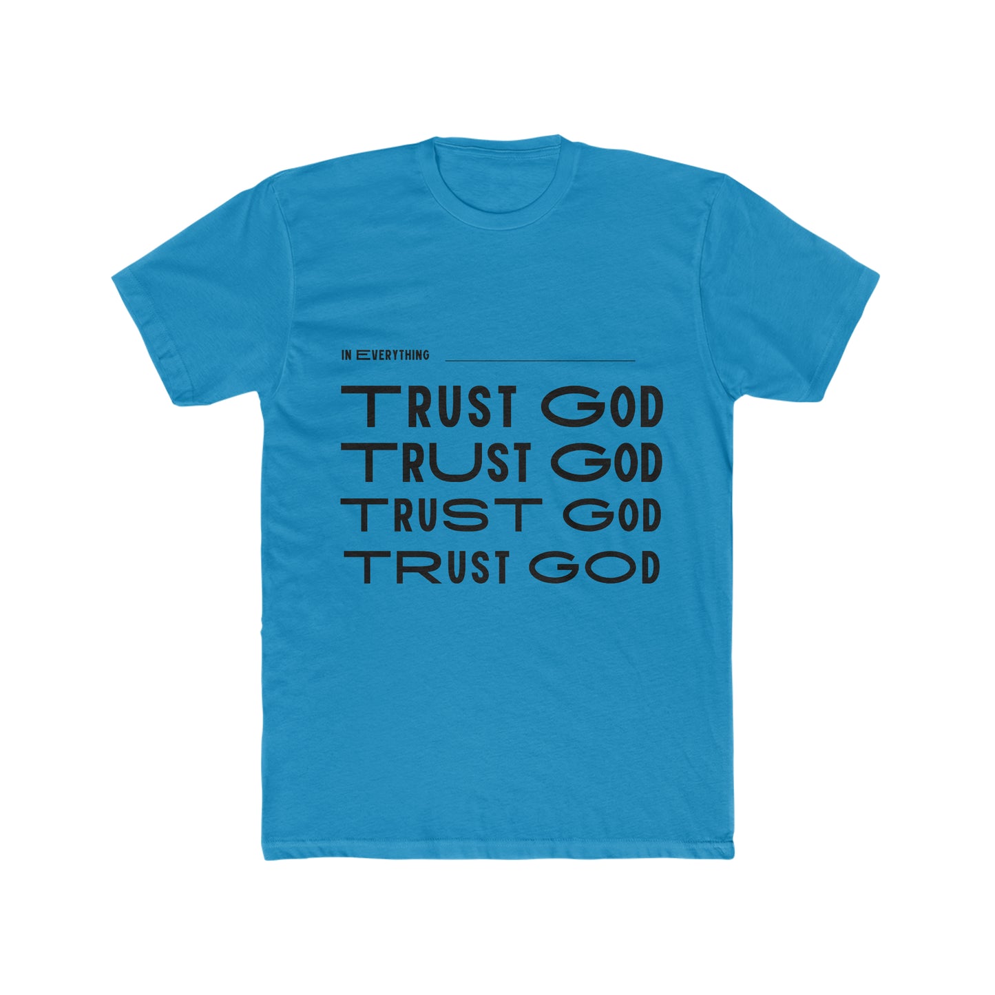 Men's Cotton Crew Tee Trust God