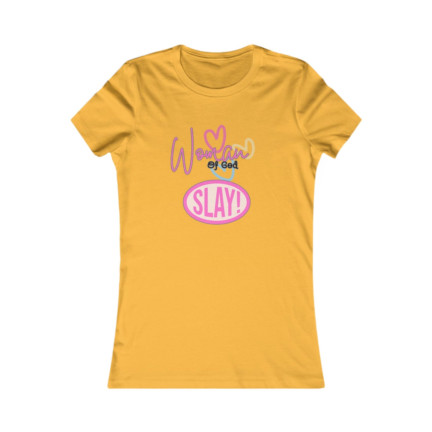 Woman of God Slay Women's Tee