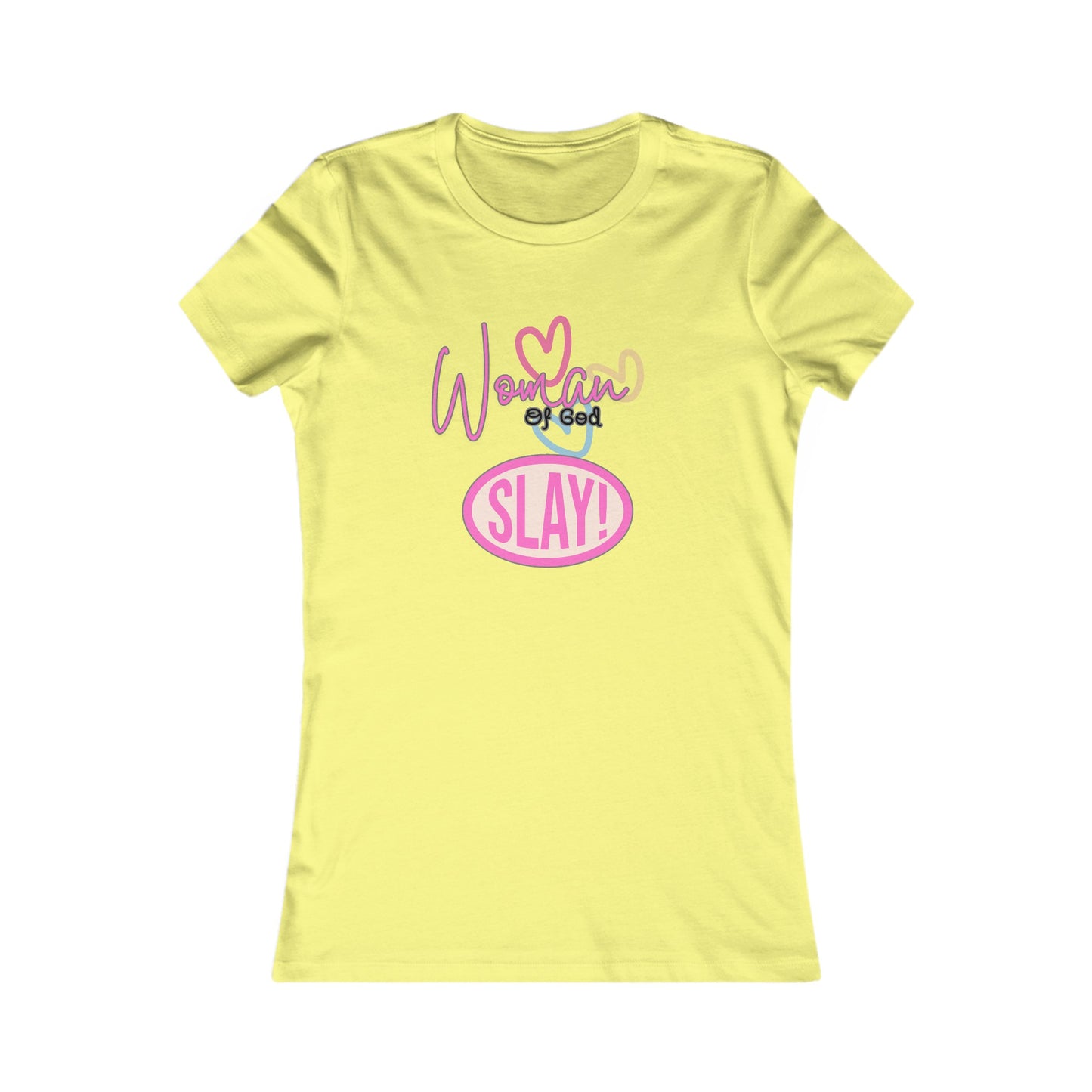 Woman of God Slay Women's Tee