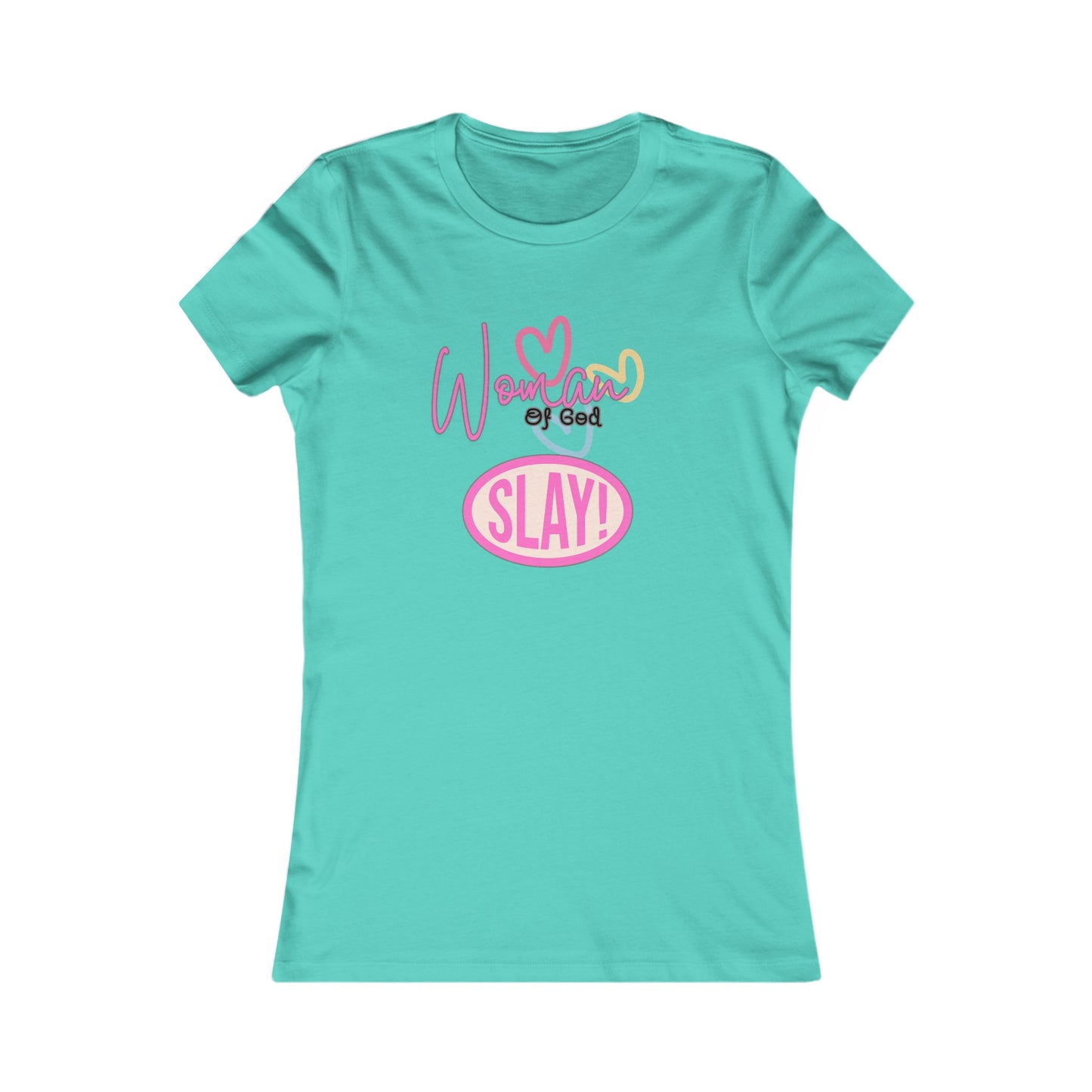 Woman of God Slay Women's Tee