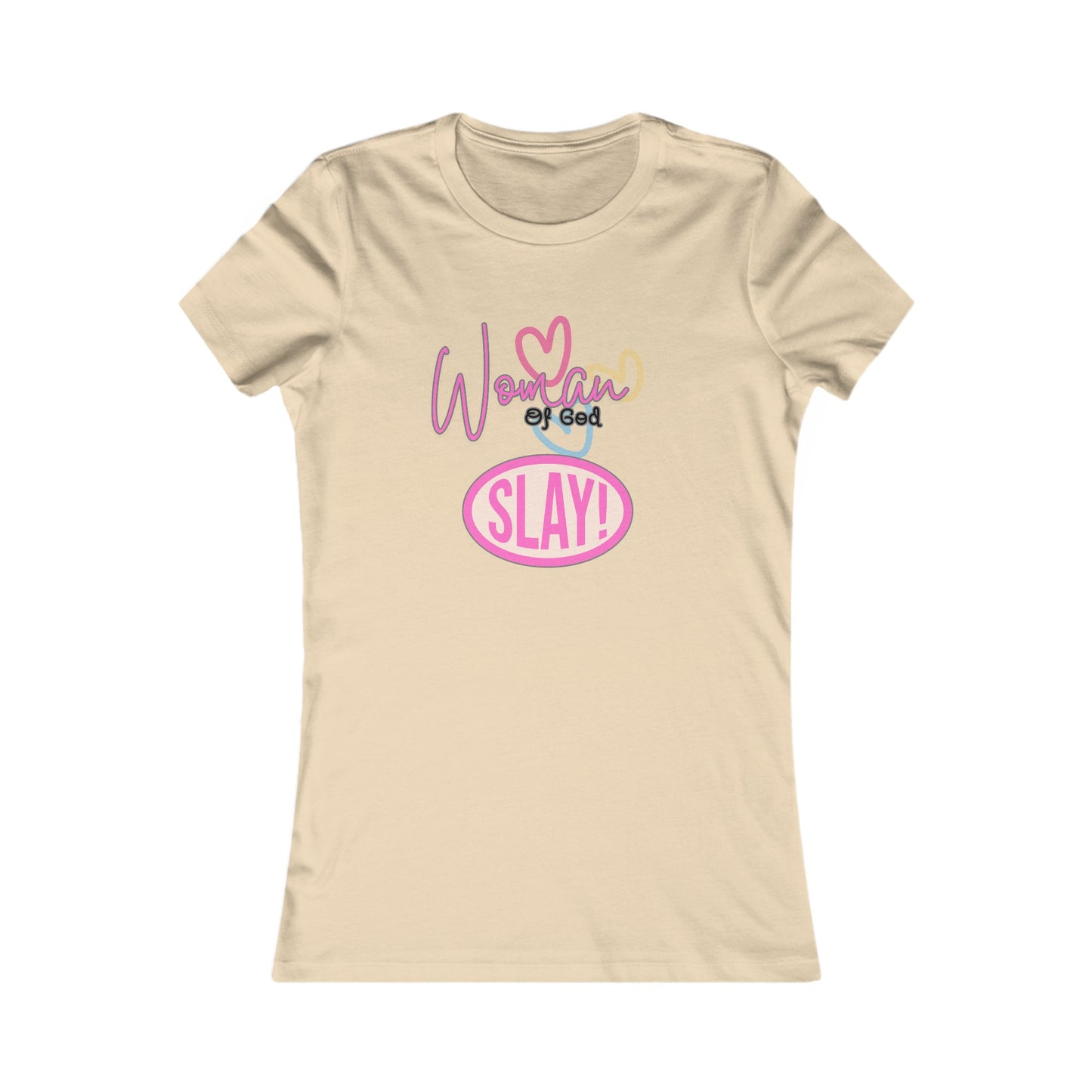 Woman of God Slay Women's Tee