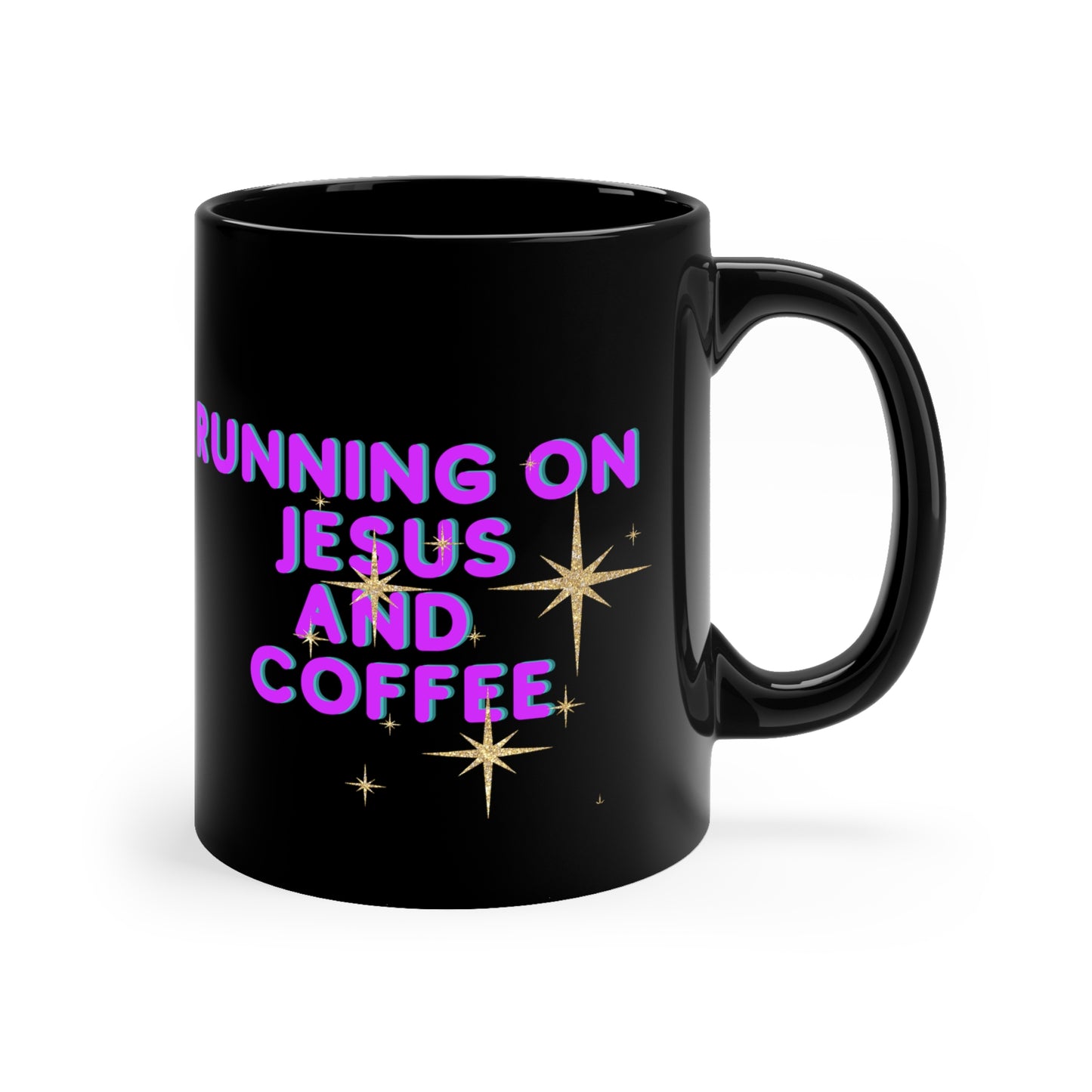 Running on Jesus and Coffee 11oz Black Mug