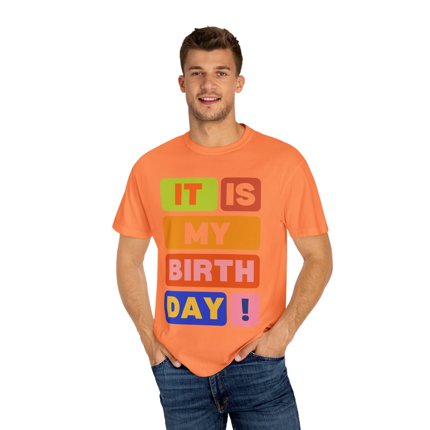 It is my Birthday T-Shirt