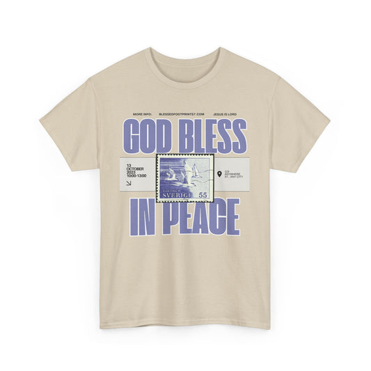 God Bless in Peace  Cotton Tee