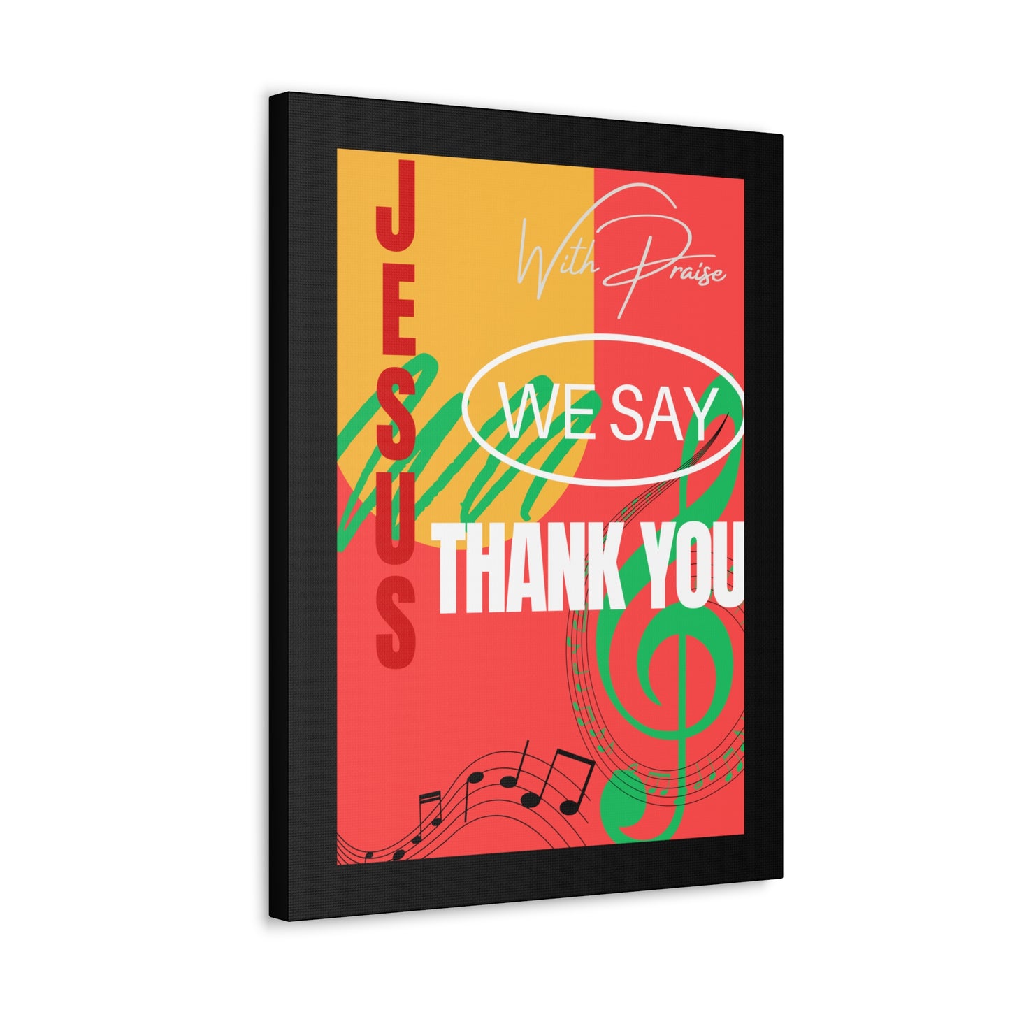 Thank You Jesus Canvas Gallery Wraps