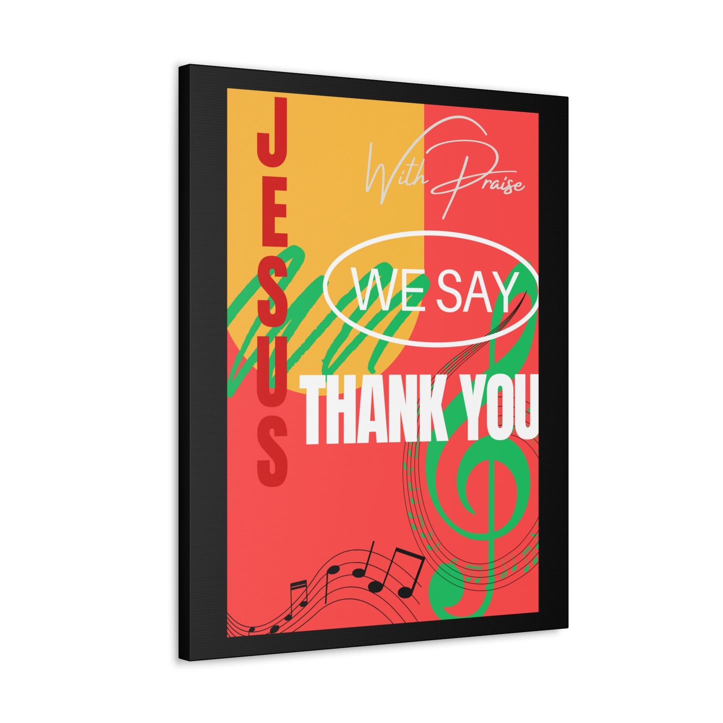 Thank You Jesus Canvas Gallery Wraps