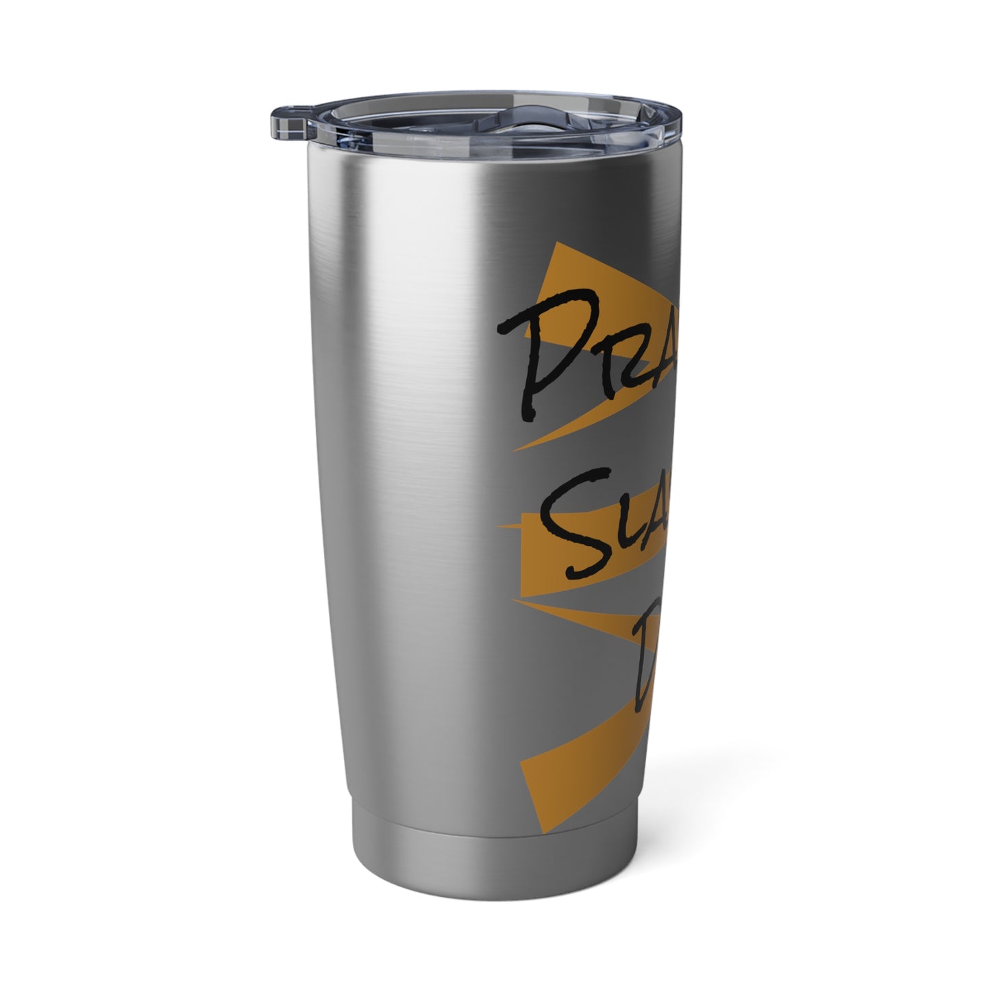 Pray and Slay Vagabond 20oz Tumbler