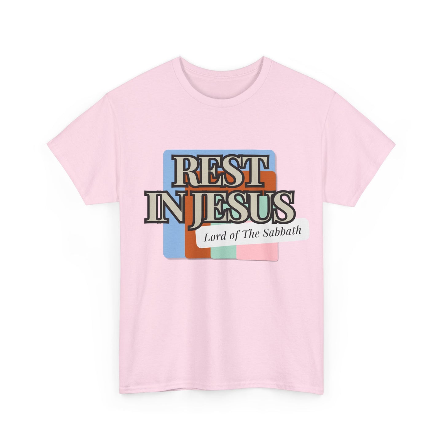 Rest in Christ - The Lord of Sabbath Tee