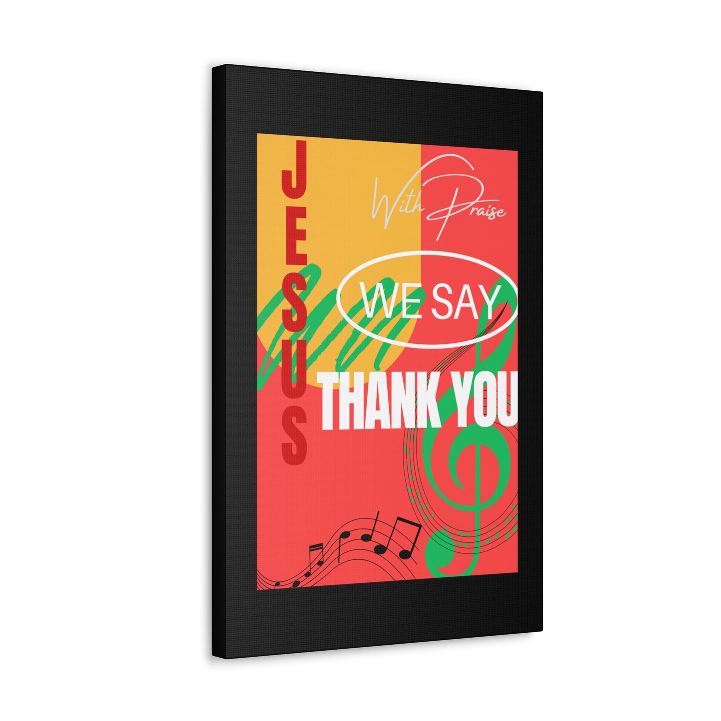 Thank You Jesus Canvas Gallery Wraps