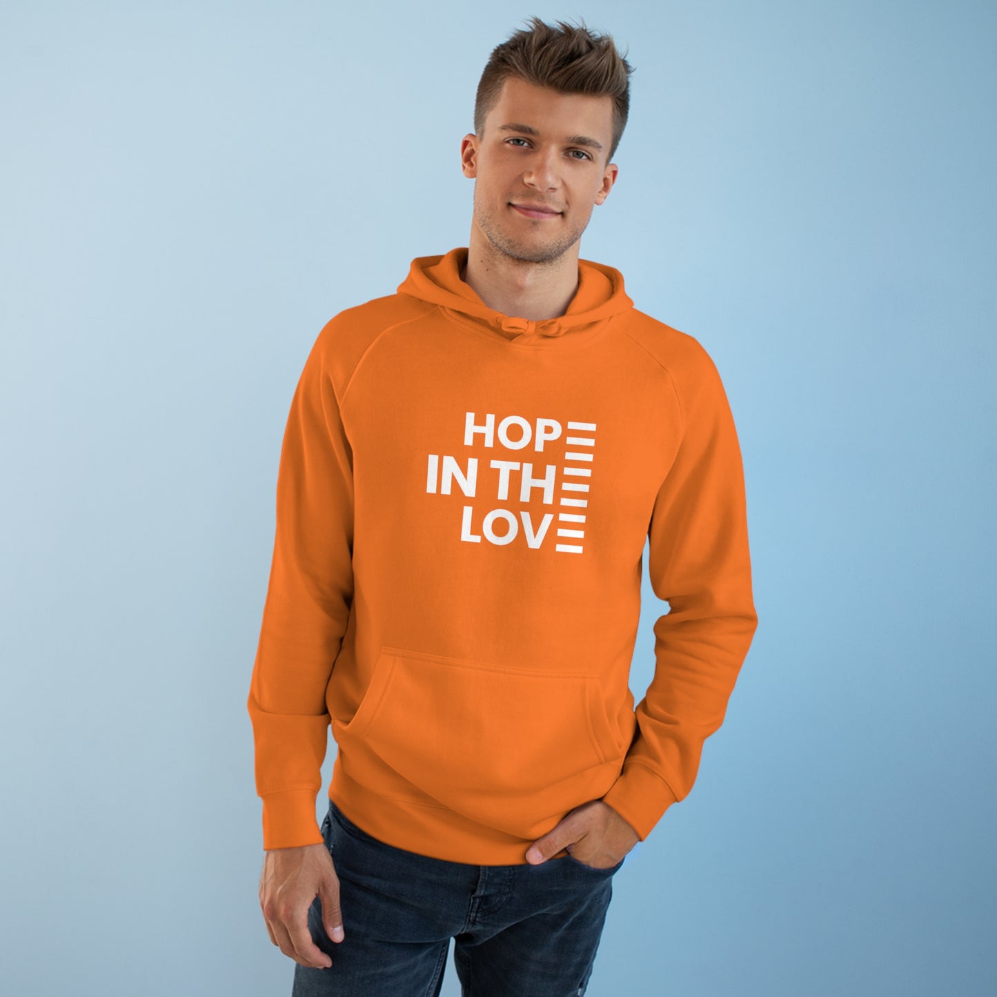 Hope In The Love Unisex Supply Hoodie