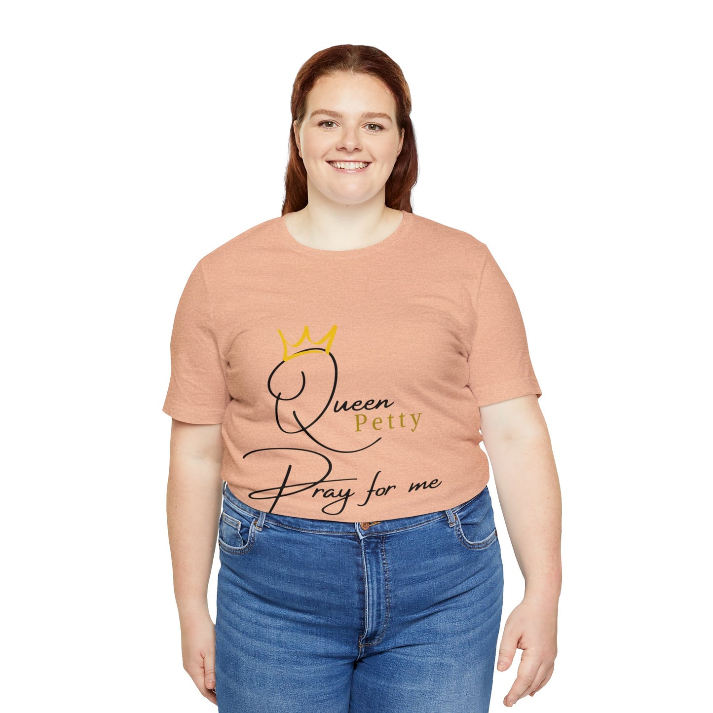 Pray for Queen Petty Unisex Jersey Short Sleeve Tee