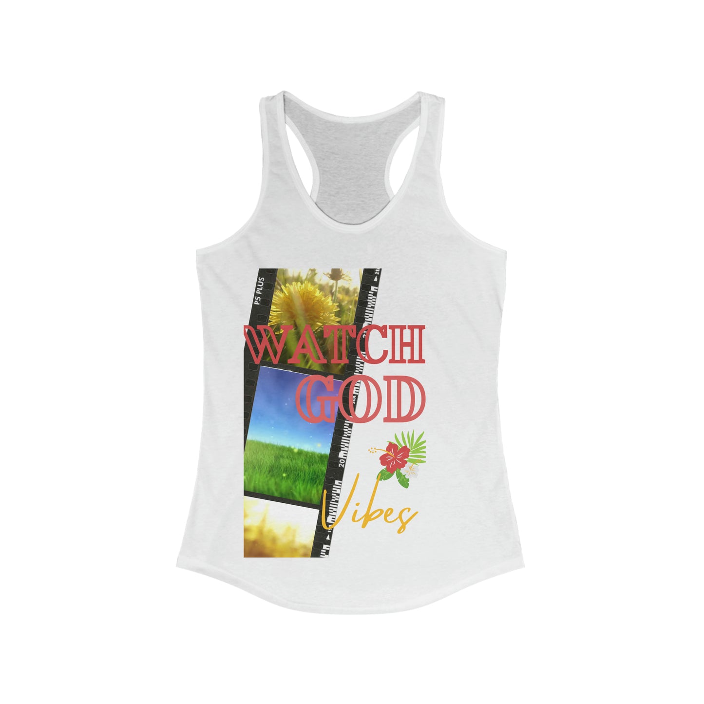 Watch God Vibes Women's Ideal Racerback Tank