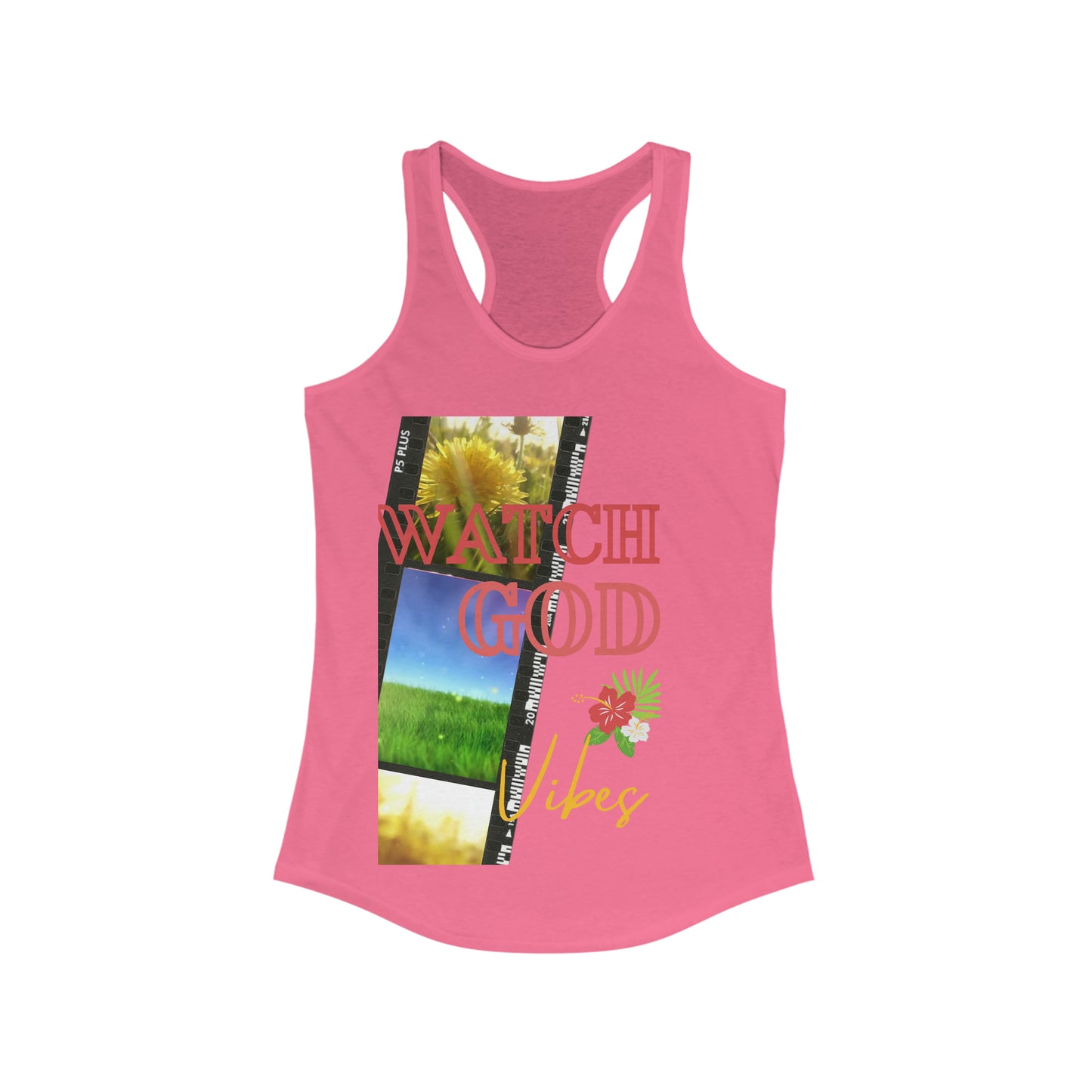 Watch God Vibes Women's Ideal Racerback Tank