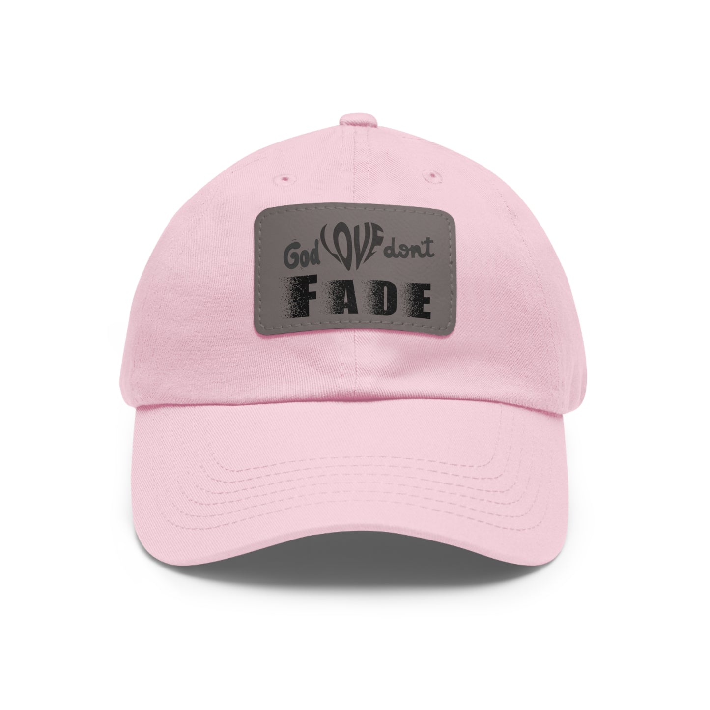 God Love Don't Fade Hat