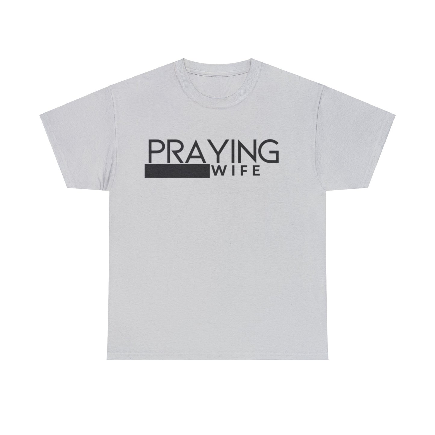 Praying Wife Unisex Heavy Cotton Tee