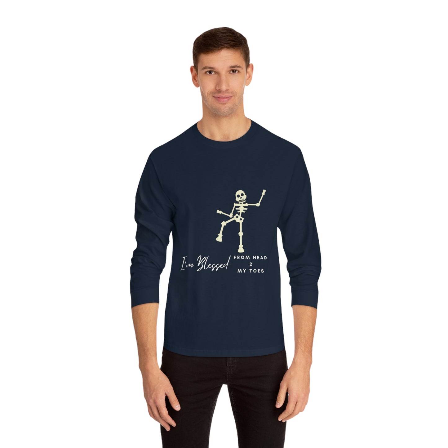 Blessed Head 2 My Toes Unisex Classic Long Sleeve T-Shirt