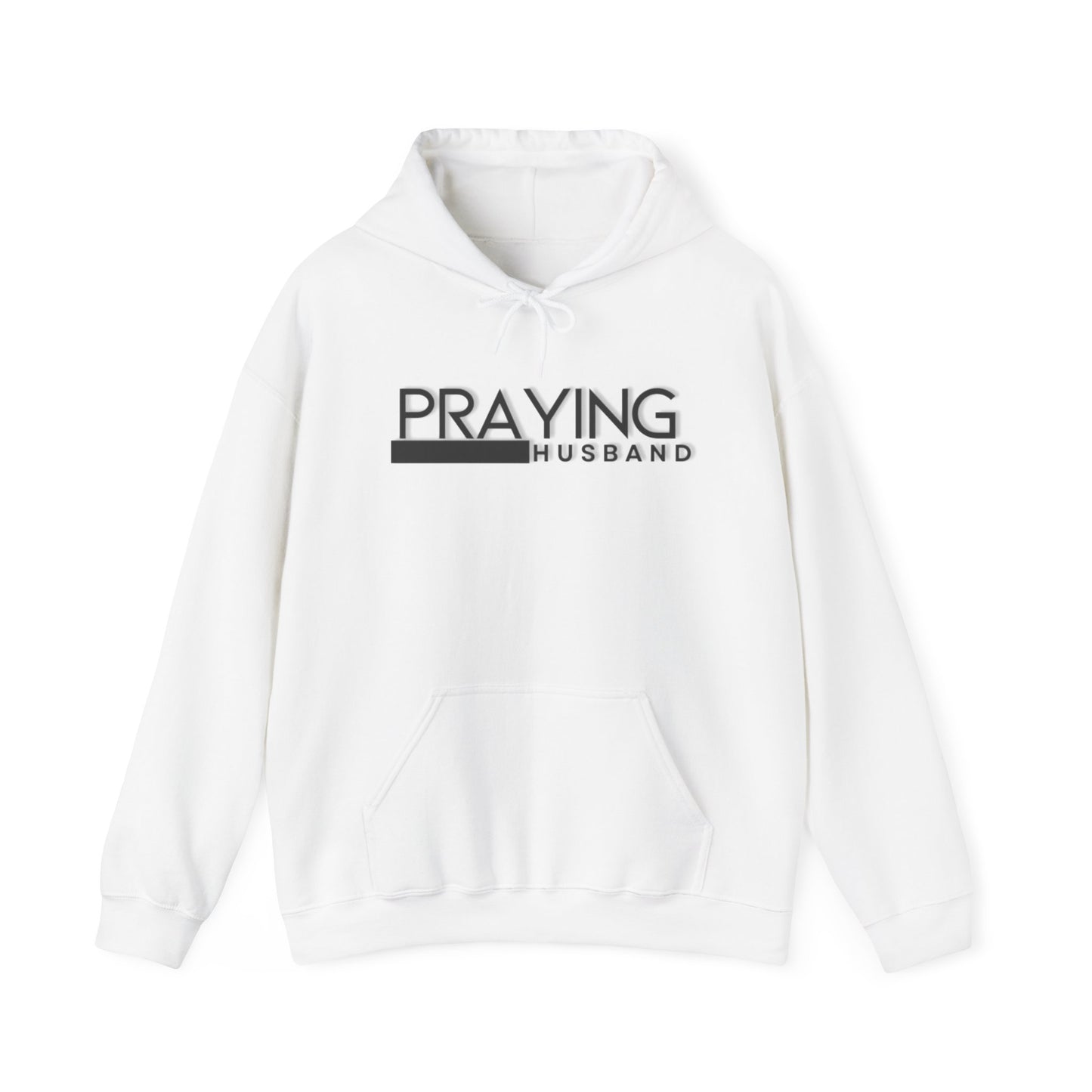 Praying Husband - Hoodie Pray Men Pray Husband Pray Sweatshirt Gift for Husband - Praying Husband