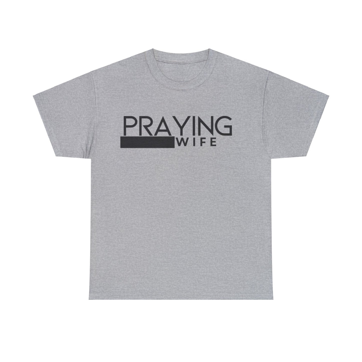 Praying Wife Unisex Heavy Cotton Tee