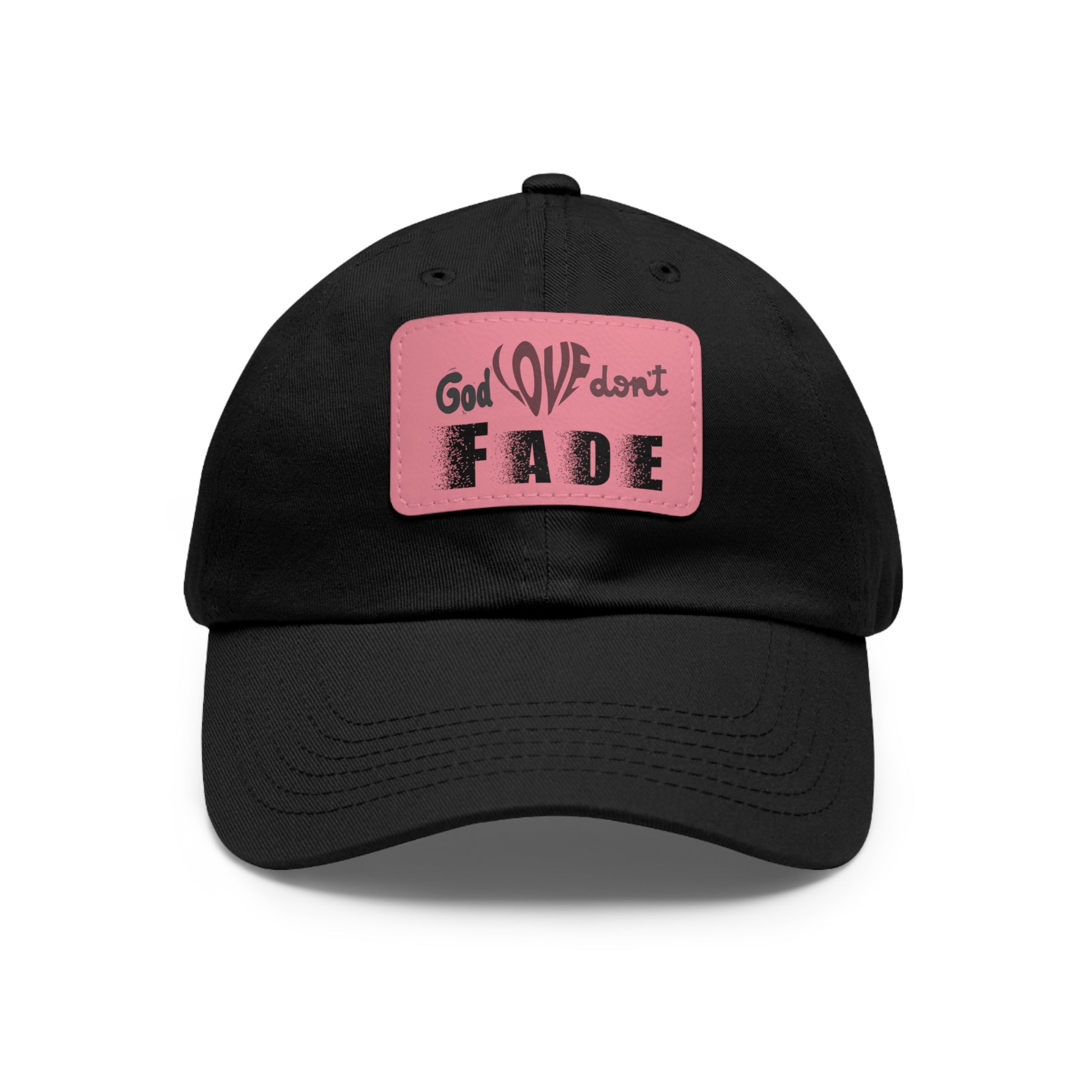 God Love Don't Fade Hat