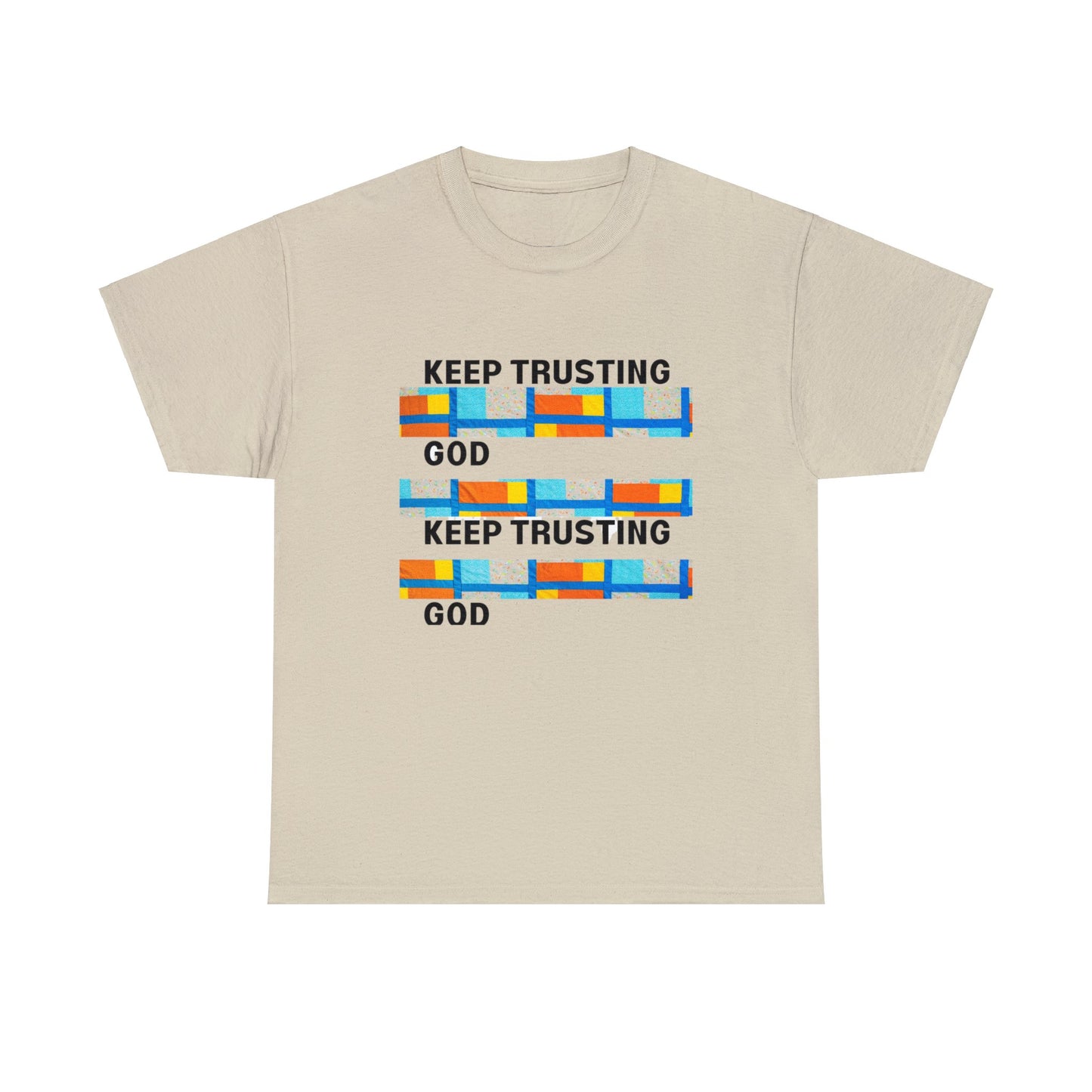 Keep Trusting God V1 Unisex Heavy Cotton Tee