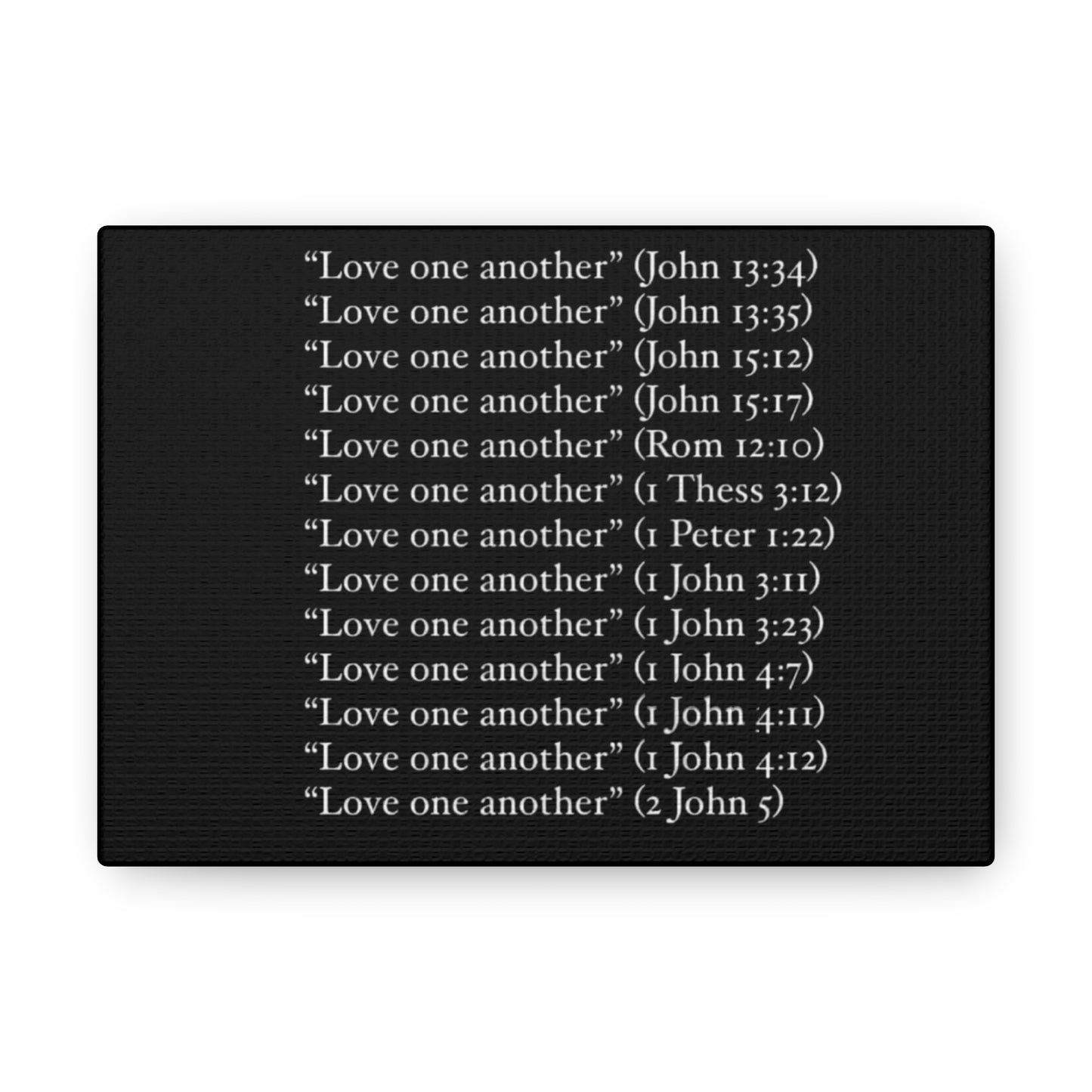 Love One Another Canvas Gallery Wraps