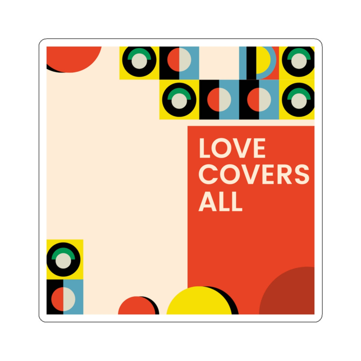 Love Covers All Kiss-Cut Stickers