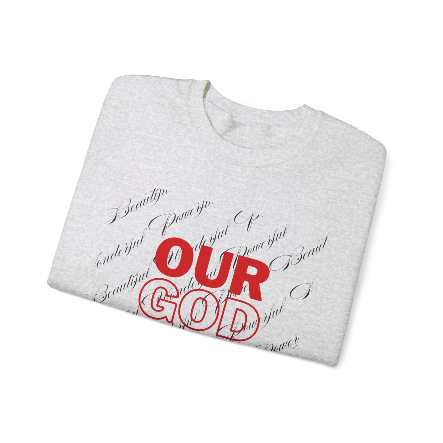 Our God Is Unisex Heavy Blend™ Crewneck Sweatshirt