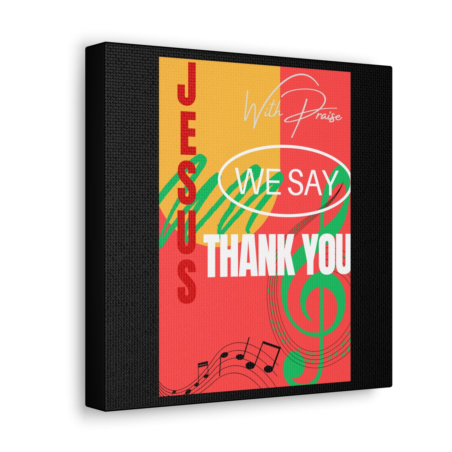 Thank You Jesus Canvas Gallery Wraps